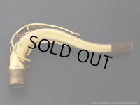H.SELMER　Jubilee　Serie III　テナーサックス用ネック　金メッキ仕上げ　【USED】